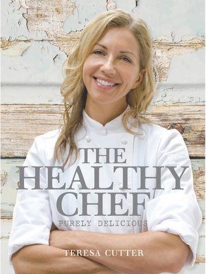 cover image of The Healthy Chef – Purely Delicious